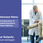 Exploring Varicose Veins: An In-Depth Exploration of Frequently Asked Questions and Treatment Options